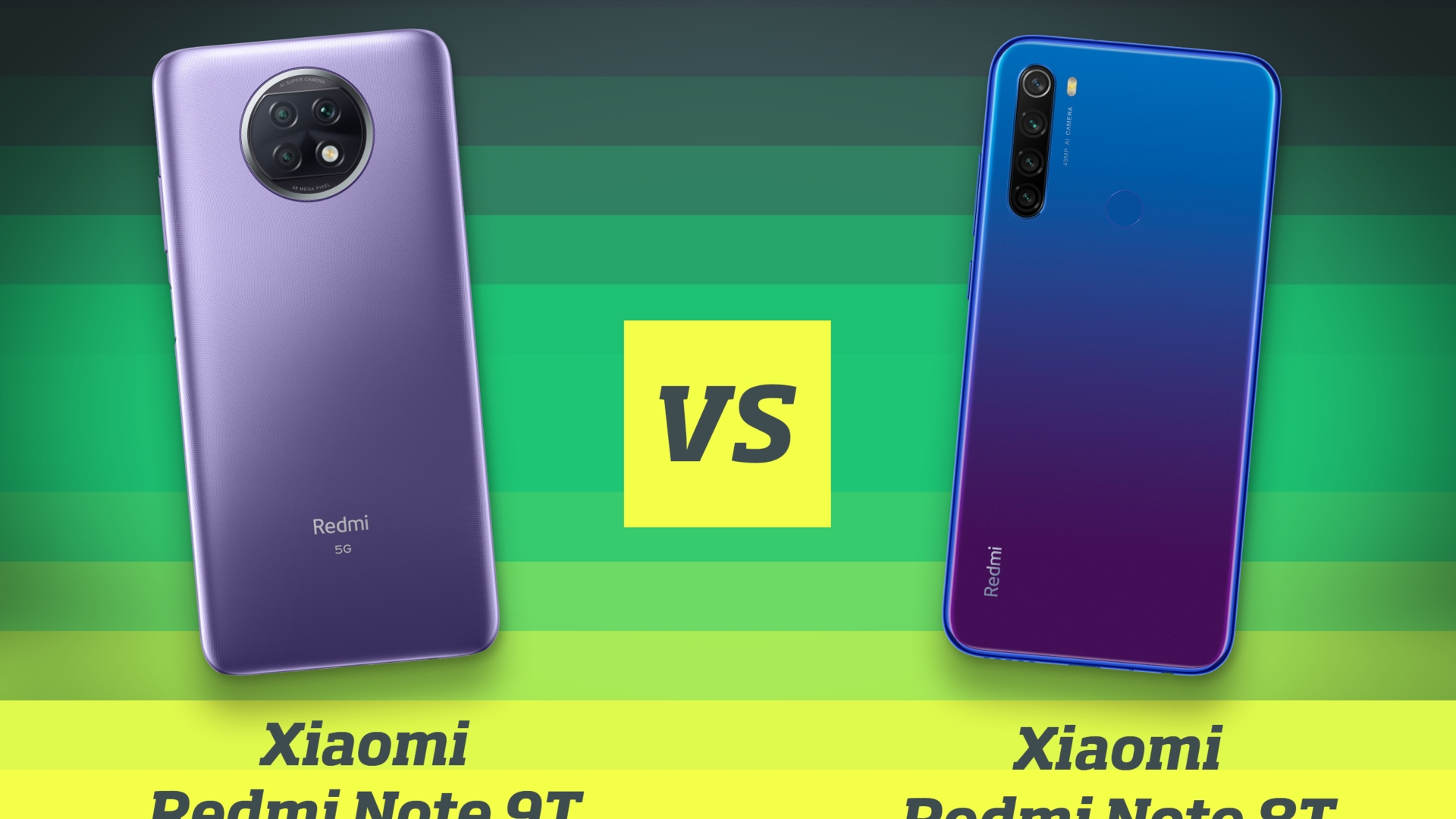 Xiaomi Redmi Note 9T vs Xiaomi Redmi Note 8T