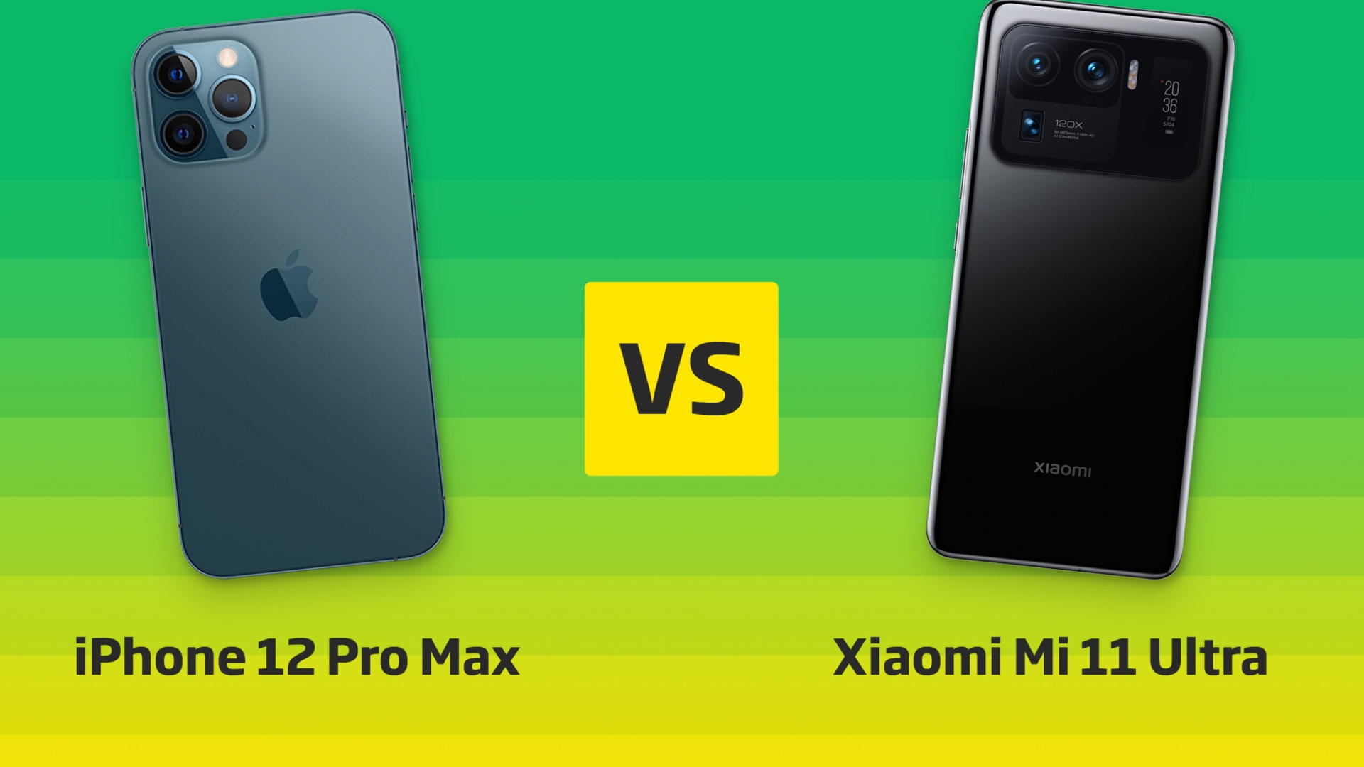 iPhone 12 Pro Max vs. Xiaomi Mi 11 Ultra Vergleich