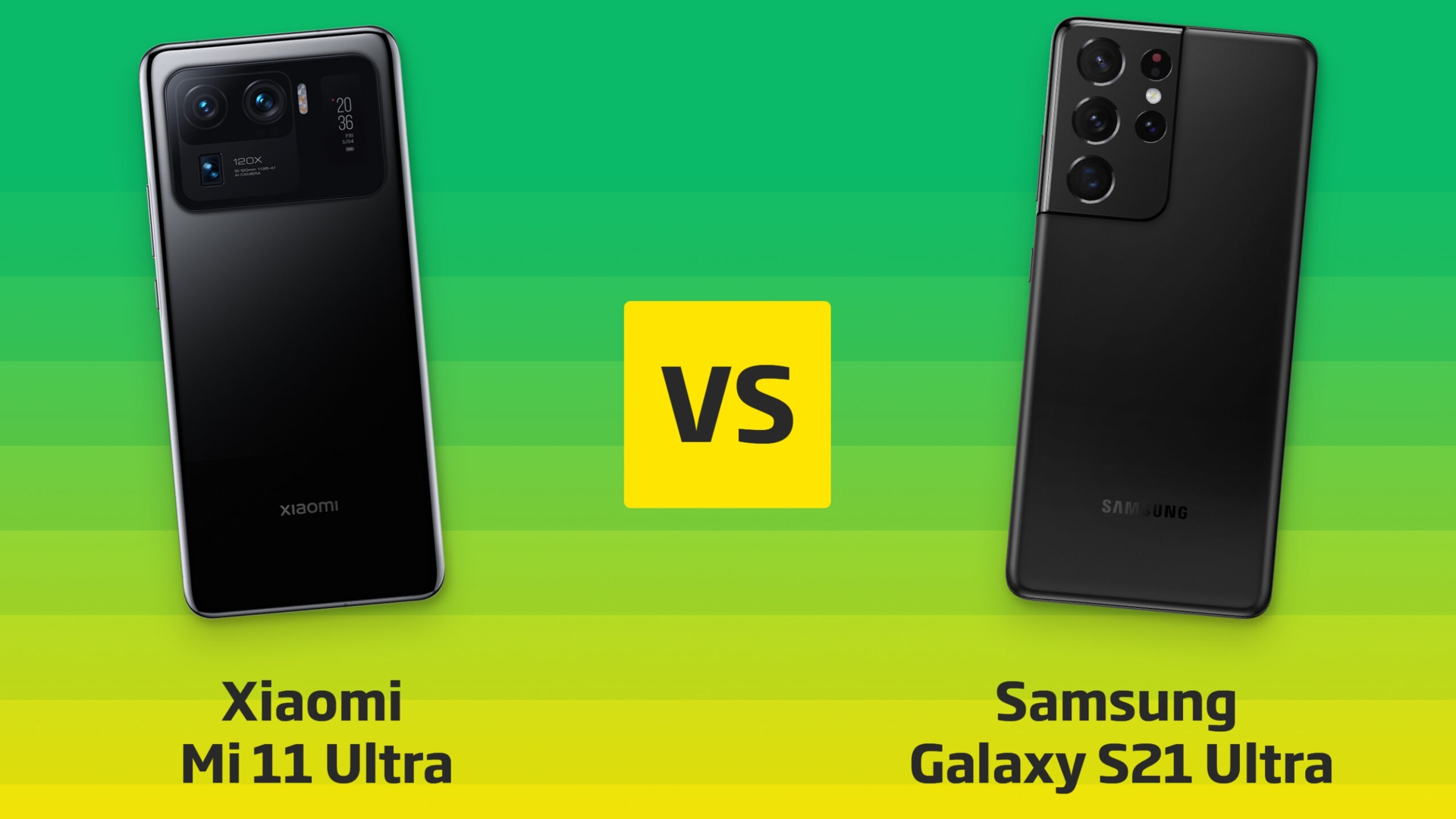 Xiaomi Mi 11 Ultra vs. Samsung Galaxy S21 Ultra Vergleich